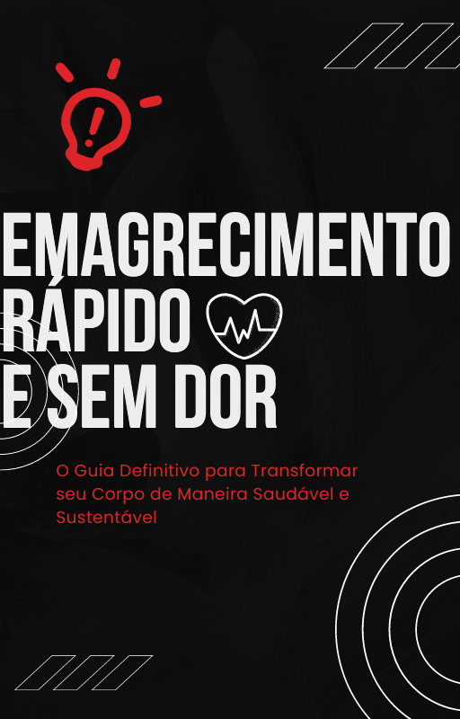 Emagrecimento R Pido E Sem Dor O Guia Definitivo Para Transformar Seu